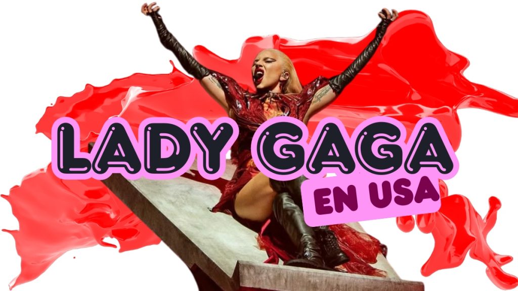 Lady Gaga Viva La Mayhem gira en Estados Unidos