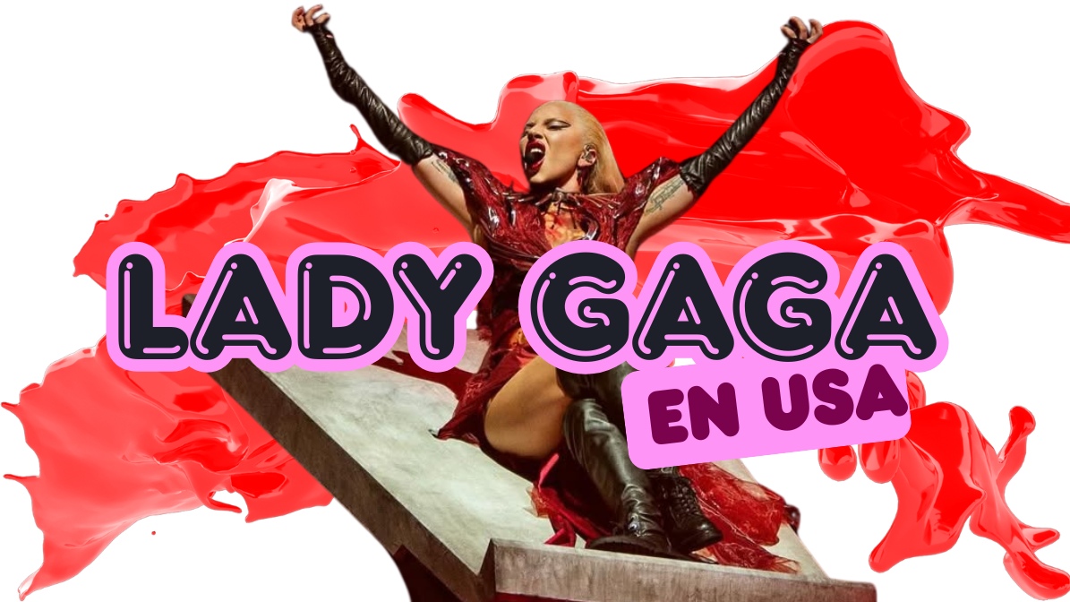 Lady Gaga Viva La Mayhem gira en Estados Unidos