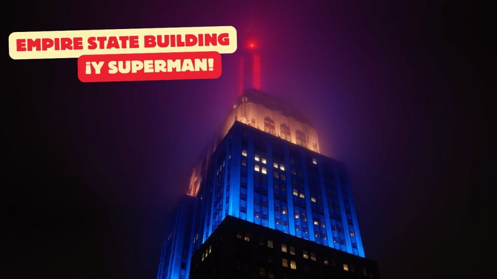 El Empire State Building y Superman